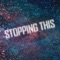 Stopping This - Antifill lyrics