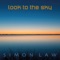 Love Comes Back to You (feat. Nadine Sutherland) - Simon Law lyrics