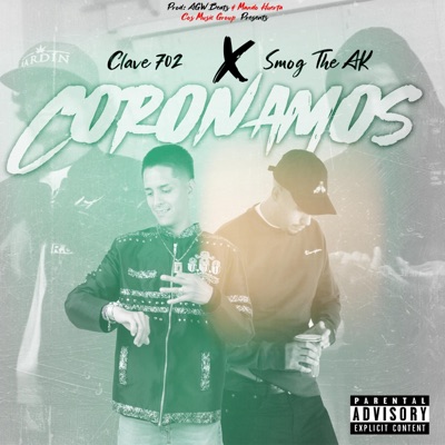 Coronamos feat. Smog The Ak (feat. Smog The Ak) - Single