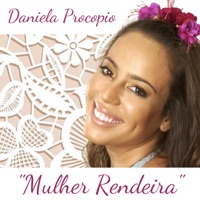 Mulher Rendeira - Single - Daniela Procopio