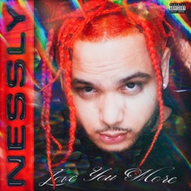 Love You More Nessly