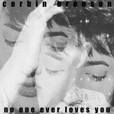 No One Ever Loves You - Single