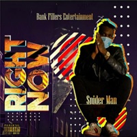 Right Now - Single - Snider Man