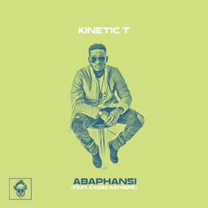 Abaphansi (feat. Kagiso Rathepe)