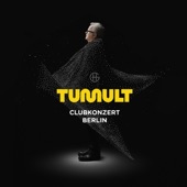 TUMULT, CLUBKONZERT BERLIN artwork