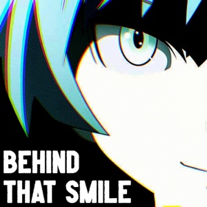 Behind That Smile - Single