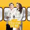 Yêu Em Từ Bé (feat. Phi Nhung) - Single