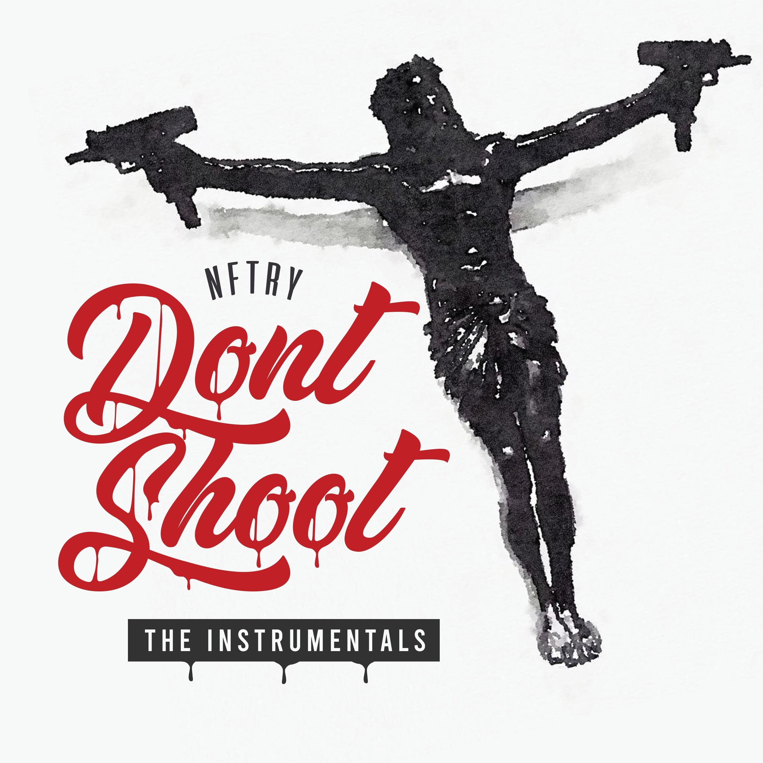 Don't shoot the instrumentals (Instrumental)