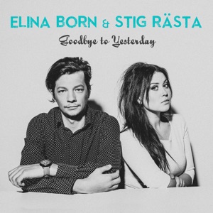 Elina Born & Stig Rästa - Goodbye To Yesterday - Line Dance Choreographer