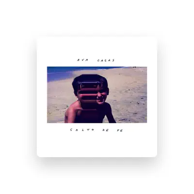 Listen to Ava Casas, watch music videos, read bio, see tour dates & more!