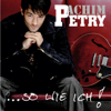 So wie ich - Achim Petry