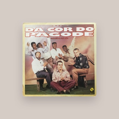 Listen to Grupo da Cor do Pagode, watch music videos, read bio, see tour dates & more!