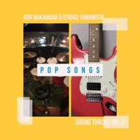 Koh Nakamura Kyohei Yamamoto Sound Tracks Vol.2 Pop Songs