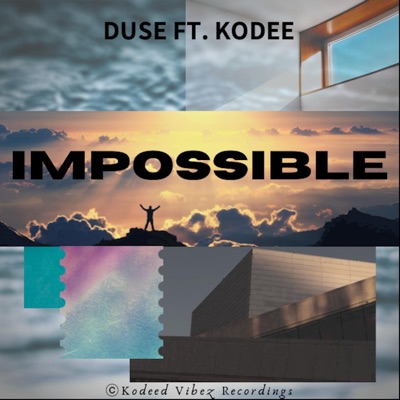 Impossible (feat. Kodee) - Single