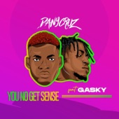 You No Get Sense' (feat. Gasky) artwork