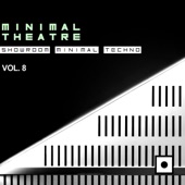 Minimal Theatre, Vol. 8 (Showroom Minimal Techno) artwork