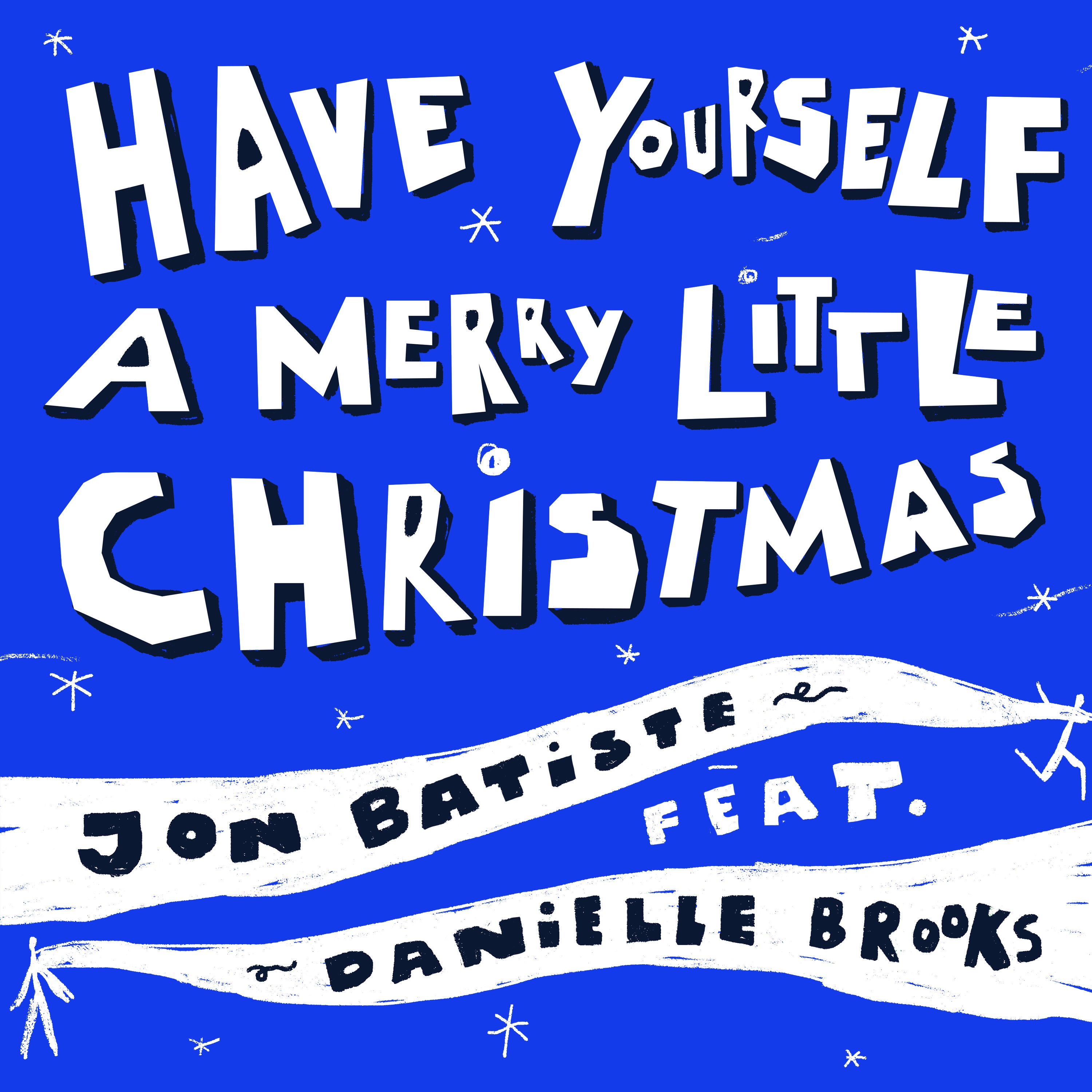 Have Yourself A Merry Little Christmas (feat. Danielle Brooks) - Single