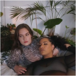 U Care / Violin DOMINIQUE & Lizzy