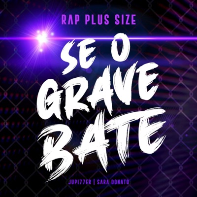 Se o Grave Bate - Single