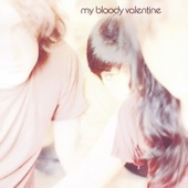 My Bloody Valentine - Lose My Breath