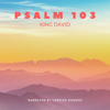 Psalm 103 - King David