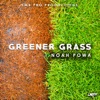Greener Grass - Single