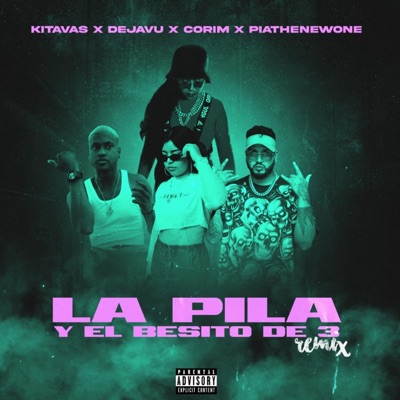 La pila y el besito de 3 (Remix) - Single