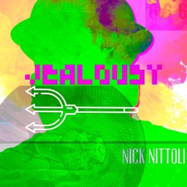 Jealousy Nick Nittoli