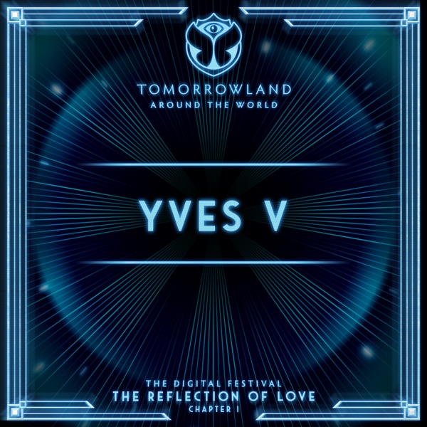 Tomorrowland Around The World 2020: Yves V (DJ Mix)