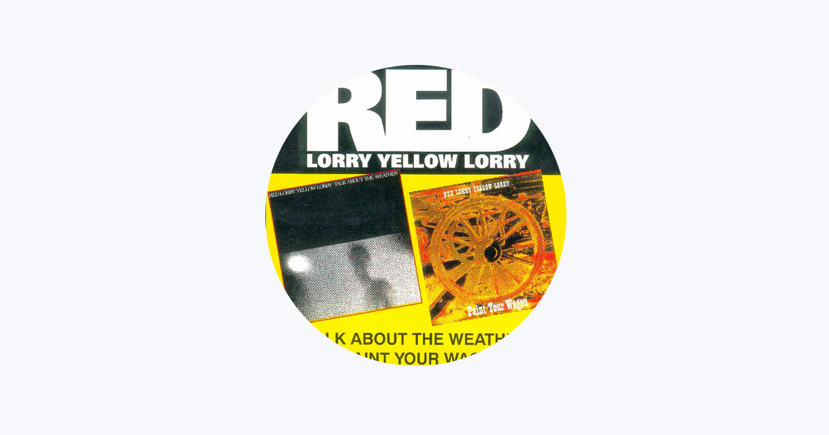 Red Lorry Yellow Lorry on Apple Music