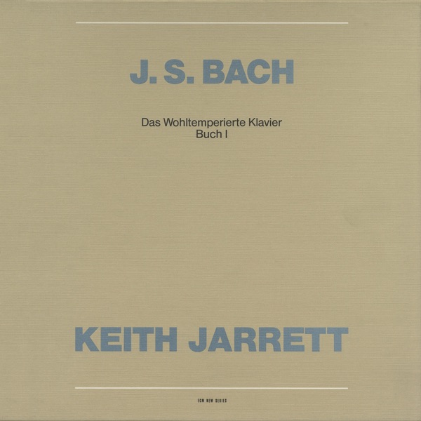 J.S. Bach: The Well-Tempered Clavier Book 1, BWV 846 - 869