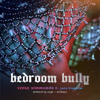 Bedroom Bully (feat. Jada Kingdom) - Verse Simmonds