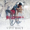 The Billionaire's Email-Order Date: A Christmas Romance (Unabridged) - Vivi Holt
