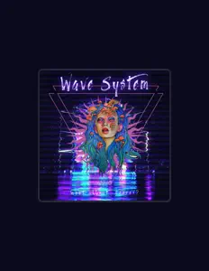 Ακούστε περιεχόμενο από Wave System, παρακολουθήστε μουσικά βίντεο, διαβάστε το βιογραφικό, δείτε ημερομηνίες περιοδείας, και πολλά ακόμη!