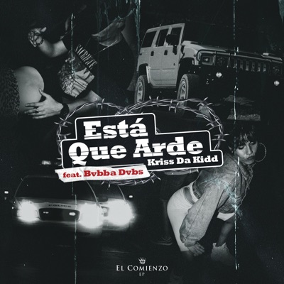 Esta Que Arde (feat. BVBBA DVBS) - Single
