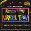 Siman Tov - Sameach Music