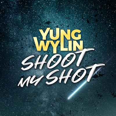 Shoot My Shot - Single