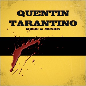 Quentin Tarantino Music in Movies