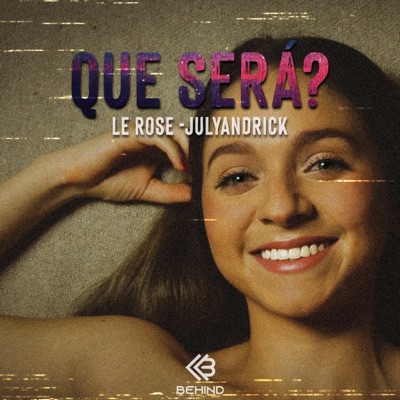 Que Será (feat. Julyandrick) - Single