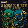 La Droga de la Fiesta - Single