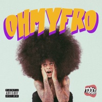 Oh My Fro - Digitzz