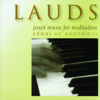 Lauds, Vol. 1 (Jesuit Music for Meditation) - Arnel Aquino SJ