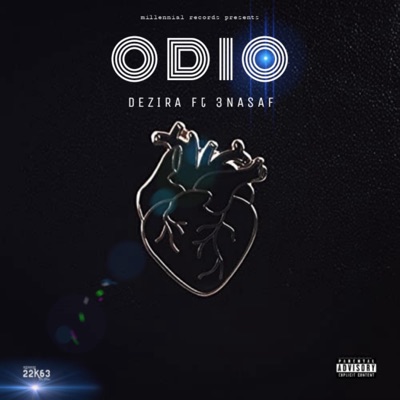 Odio (feat. 3nasaf) - Single