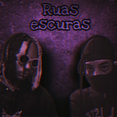 Ruas Escuras - Single
