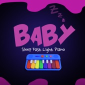 Baby Sleep Fast Light Piano artwork