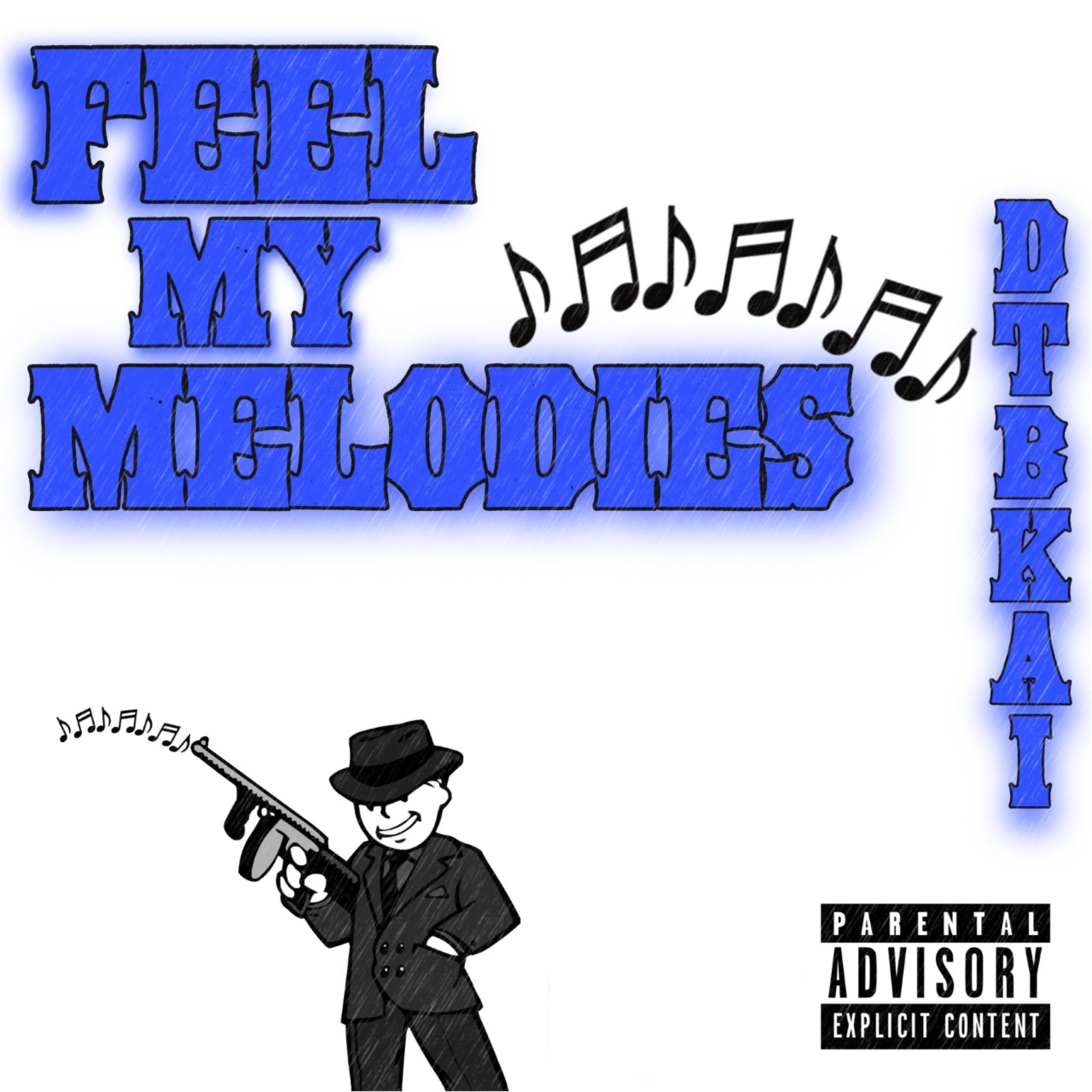 Feel My Melodies - EP