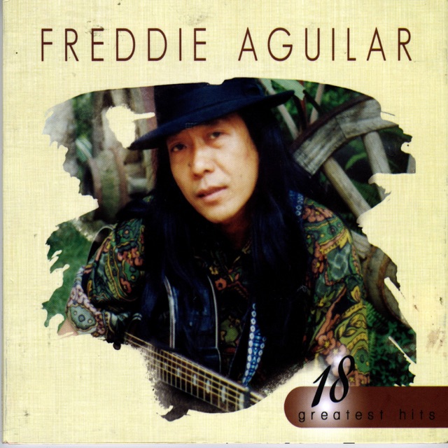18 Greatest Hits: Freddie Aguilar Album Cover
