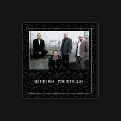 Listen to Old Blind Dogs, watch music videos, read bio, see tour dates & more!