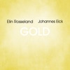 Elin Rosseland & Johannes Eick