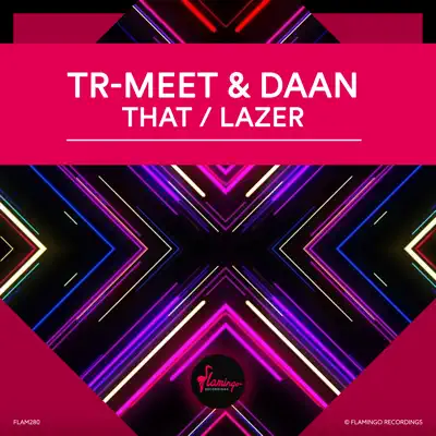 That / Lazer - EP - Daan